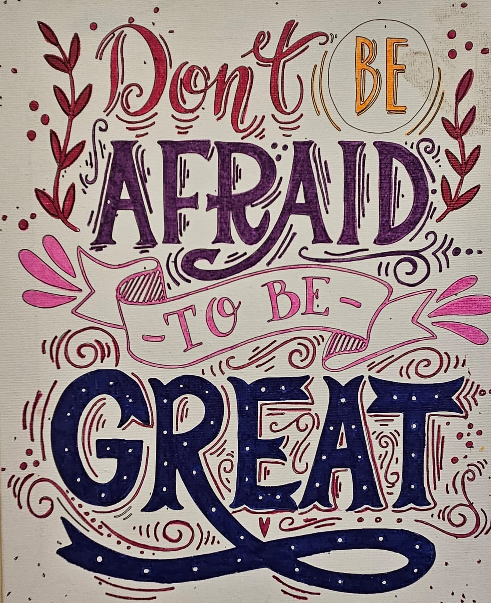 Don't be afraid to be great